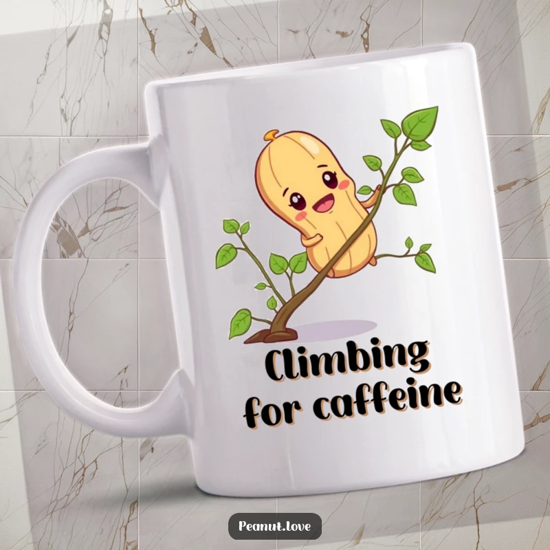 Funny mug with a determined peanut character climbing a tiny vine, symbolizing nutty ambition and persistent effort.