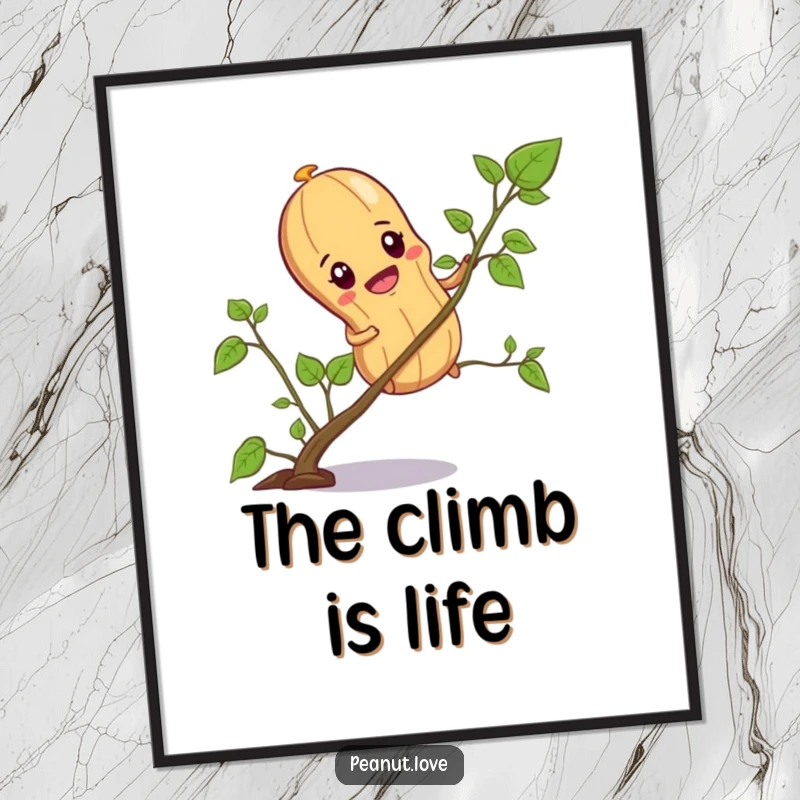 Funny digital art print of a determined peanut character steadily climbing a tiny vine, capturing nutty ambition and the journey.