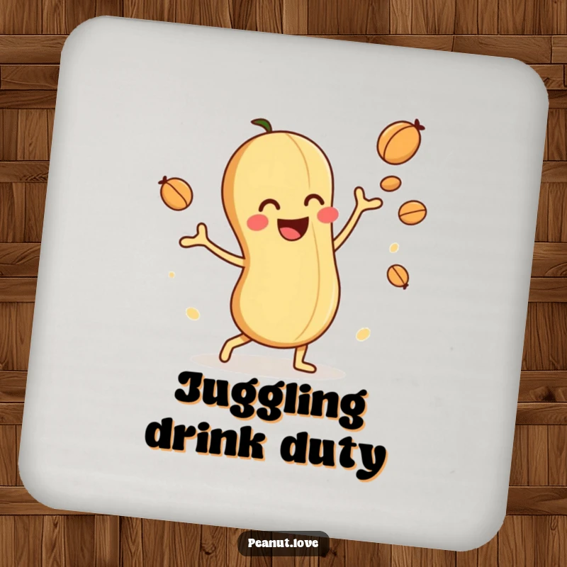 Funny drink coaster featuring a playful peanut character juggling nuts, offering nutty charm and surface protection.
