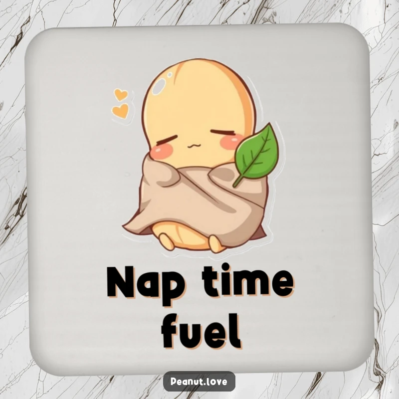 Funny Peanut Coaster: A sleepy peanut character is shown comically using a tiny leaf as a blanket, protecting your surfaces.