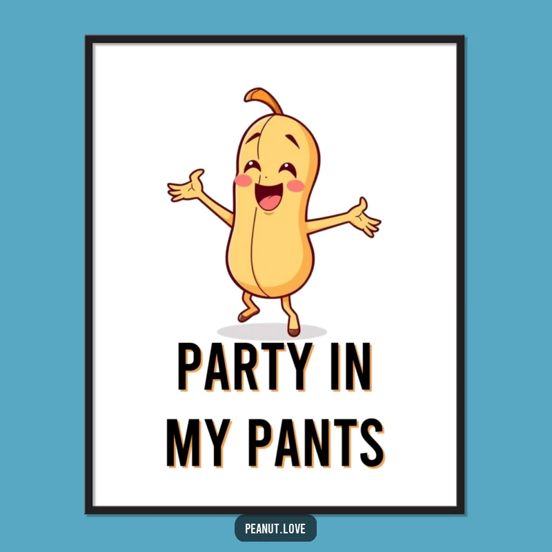Funny Dancing Peanut Poster - Energetic Wall Art for Fun Lovers