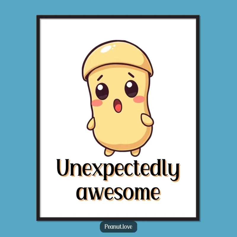 Funny Surprised Peanut Shell Poster - Hilarious Art for Unexpected Decor