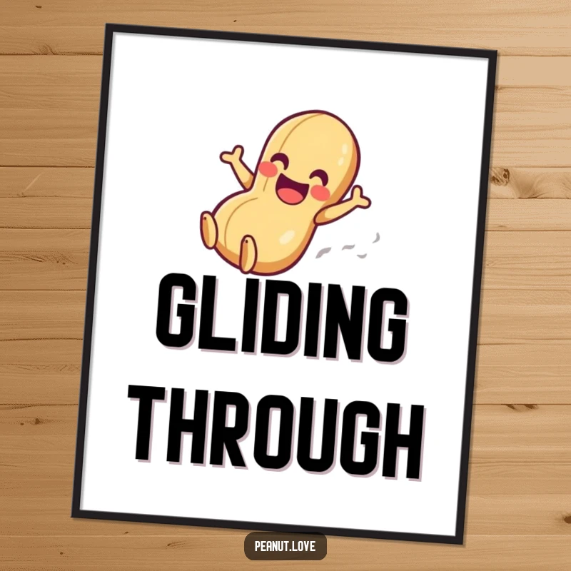 Funny poster print of an anthropomorphic peanut character gleefully sliding down a smooth surface, radiating happiness and speed.