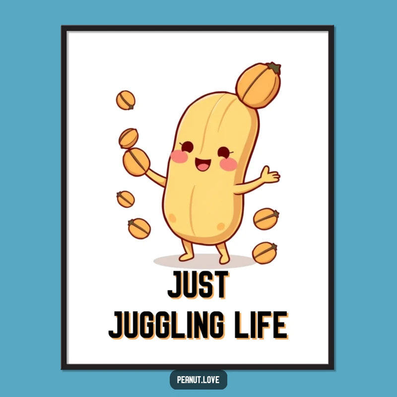 Funny Playful Peanut Poster: Nut Juggling Fun, Perfect Joyful Gift