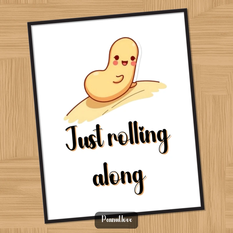 Funny poster showing a playful peanut character happily rolling down a gentle slope with a wide, joyful smile.