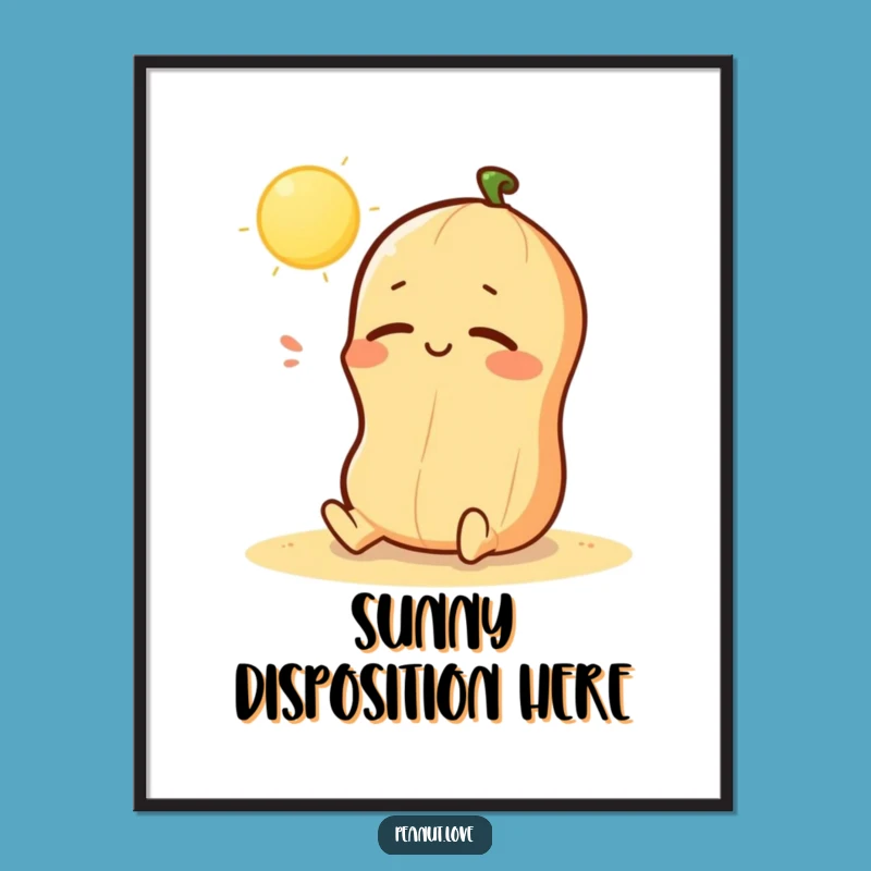 Funny Kawaii Peanut Sunbathing Poster - Relaxing Happy Art Gift