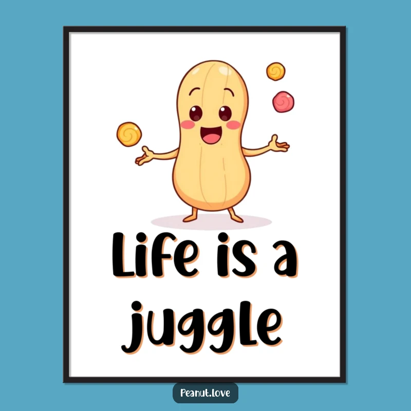 Sweet Juggling Funny Poster - Peanut Candy Art