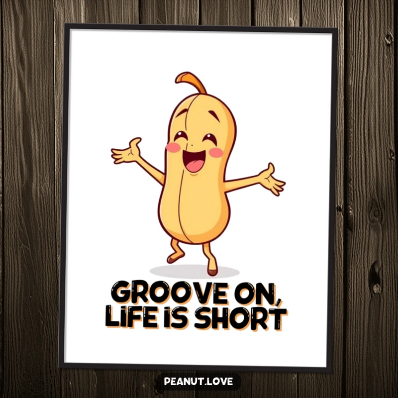 Funny Free Printable Wall Art: A peanut character caught mid-silly dance with exaggerated arm waves, radiating pure, uninhibited joy.