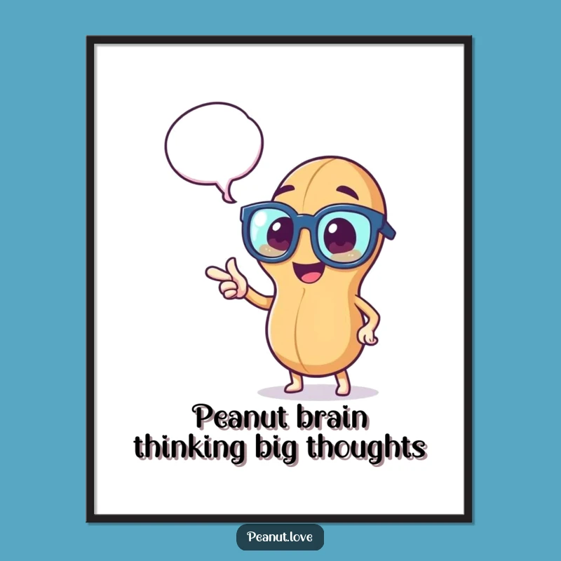 Free Printable Wall Art: Smart Peanut's Thoughts, Quirky Downloadable Art for Your Walls