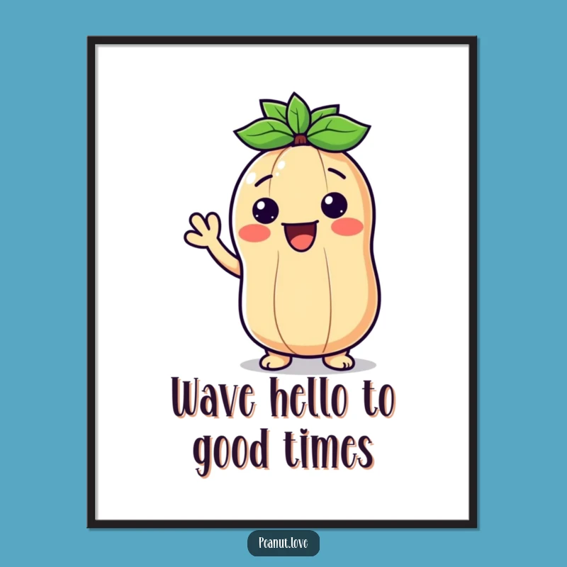 Funny Free Printable Wall Art: Waving Peanut Friendly Kawaii Downloadable Decor