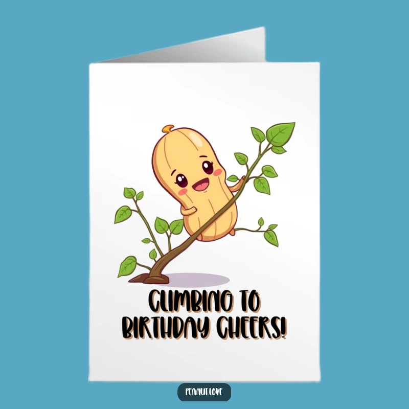Free Printable Birthday Card: Determined Peanut Climber - Funny Downloadable Gift