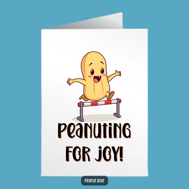 Free Printable Birthday Card: Energetic Peanut Leaping Hurdles - Funny Downloadable Gift!