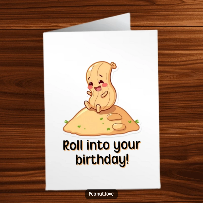 Funny Free Printable giggling peanut character rolling down a hill with pure joy. Energetic and hilarious birthday wishes.