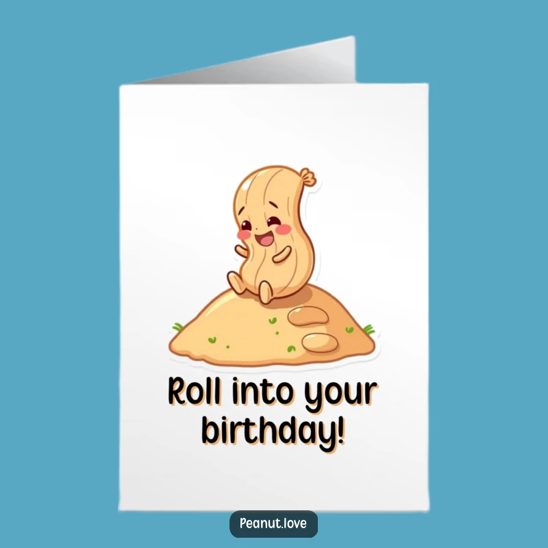 Free Printable Rolling Peanut Birthday Card - Joyful Downloadable Gift