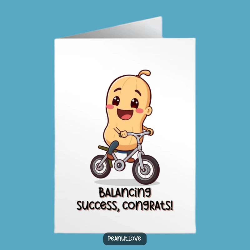 Free Printable Congrats Card: Peanut Unicycle - Celebrate with Balancing Humor!