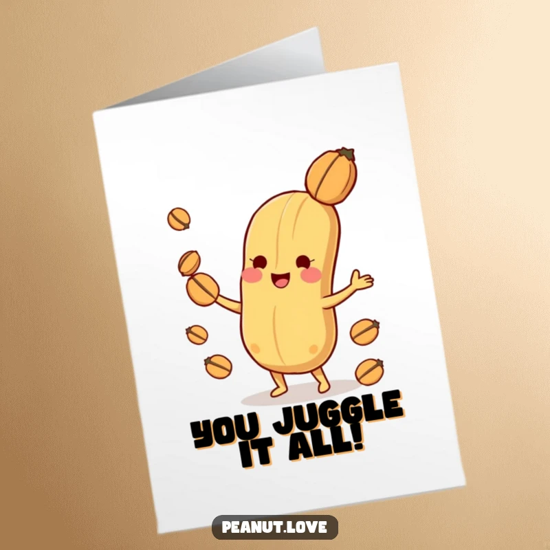 Funny Free Printable Congratulations Card: Playful peanut character skillfully juggles multiple nuts, celebrating a successful achievement.