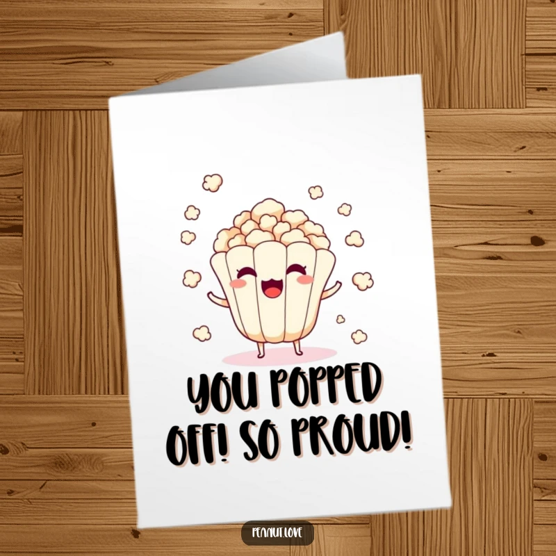 Funny Free Printable Congrats Card: A popcorn kernel character popping with surprise to celebrate a wonderful achievement.