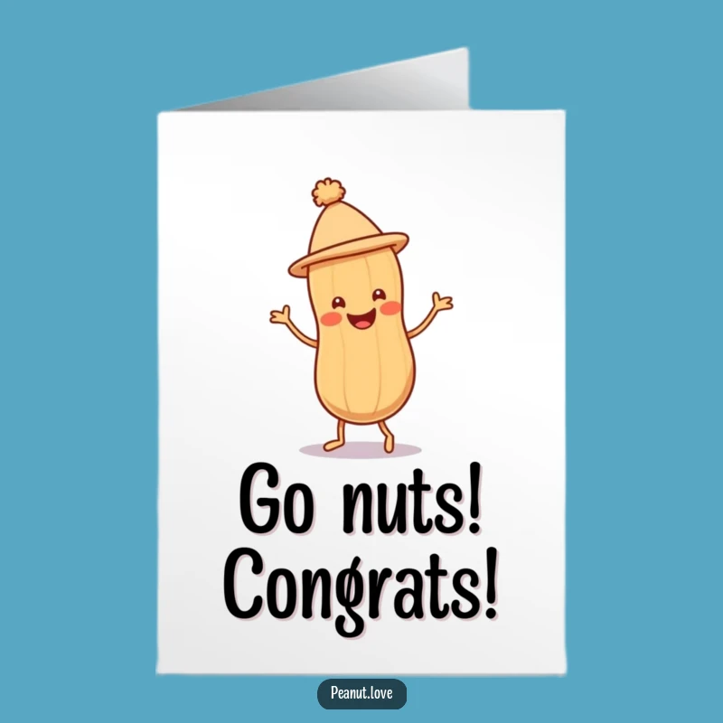 Free Printable Peanut Jig Congrats Card - Happy Downloadable Cheers!