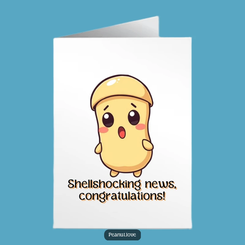 Free Printable Congrats Card: Surprised Peanut Shell Cracks Funny Downloadable Gift