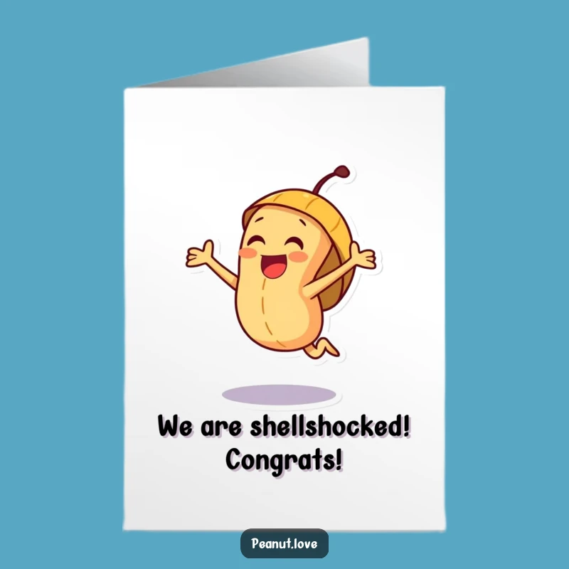 Free Printable Congrats Card: Excited Peanut Jumps for Your Success! Hilarious Downloadable Gift!