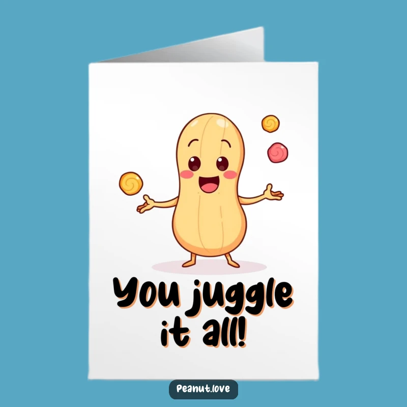 Free Printable Congrats Card: Juggling Peanut Funny Downloadable Gift