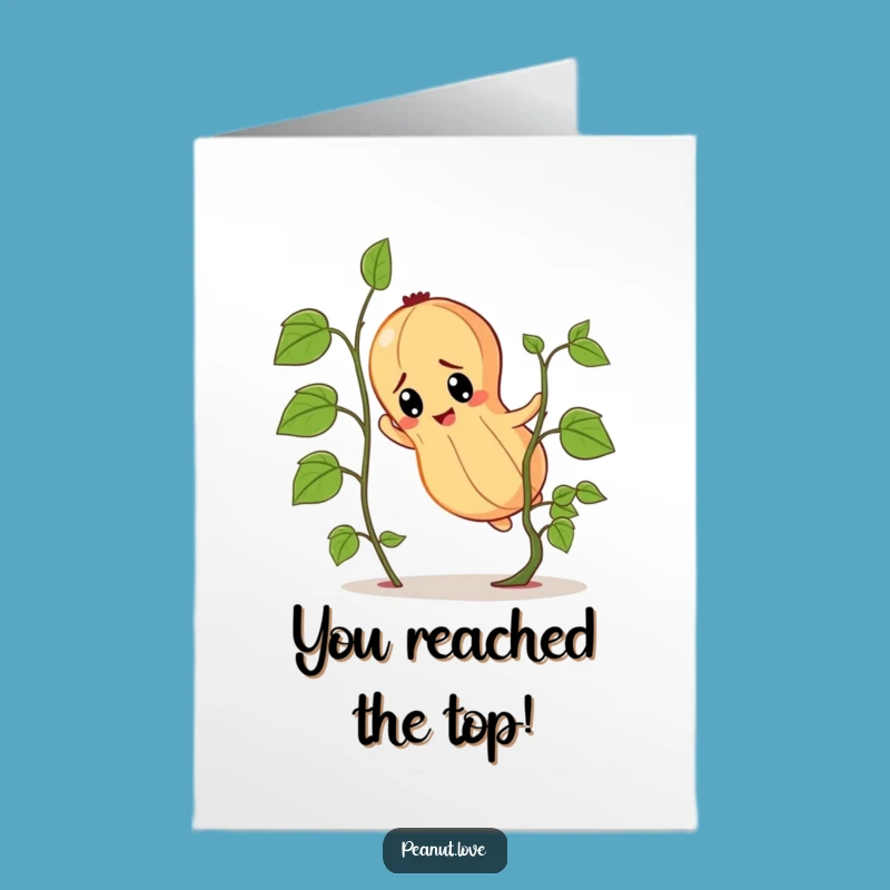 Free Printable Congrats Card: Determined Peanut Climbs to Success! Funny Gift!