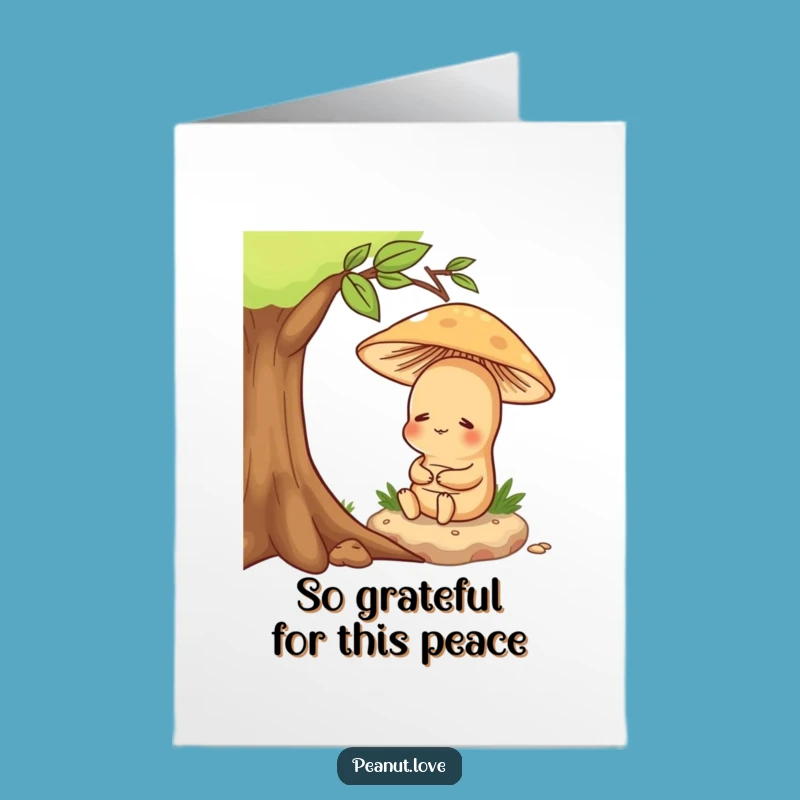 Free Printable Thank You Card: Content Peanut Under Mushroom Funny Downloadable Gift