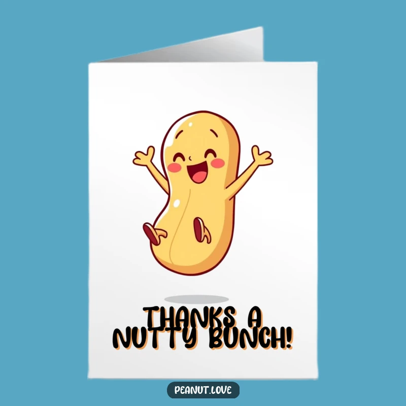 Free Printable Thank You Card: Energetic Peanut Kicking Legs for Grateful, Funny Appreciation Gift