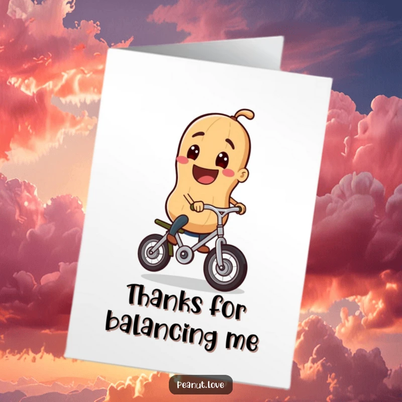 Funny Free Printable Thank You Card: Cheerful Peanut Riding a Tiny Unicycle with a Big Grin
