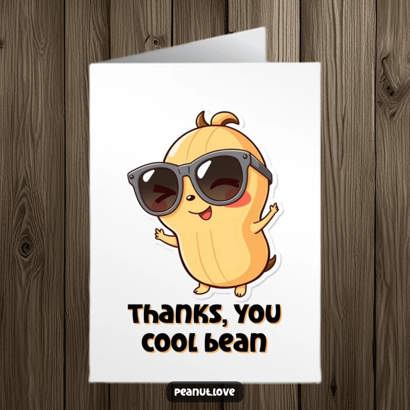 Funny Free Printable Thank You Card: Playful peanut character wearing oversized sunglasses, winking charmingly to express thanks with a cool vibe.