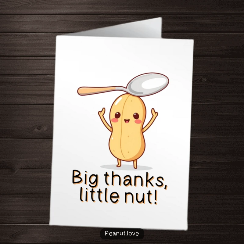 Funny Free Printable Thank You Card: A little peanut character concentrates hard while balancing a comically large spoon on its head.