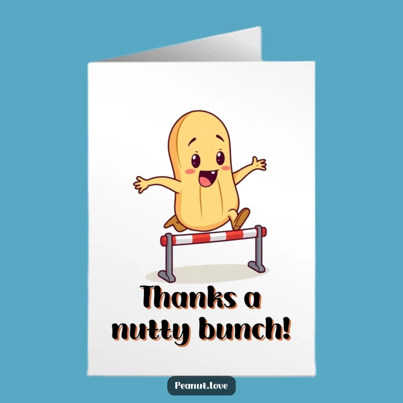 Free Printable Thank You Card: Energetic Peanut Leaping - Funny Downloadable Appreciation Gift!