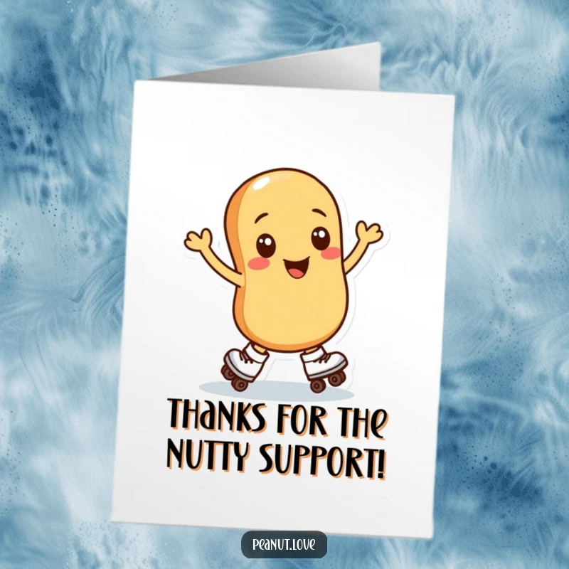Funny Free Printable Thank You Card: A smiling peanut on roller skates, spinning to express gratitude.